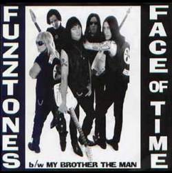 The Fuzztones : Face of Time - My Brother the Man